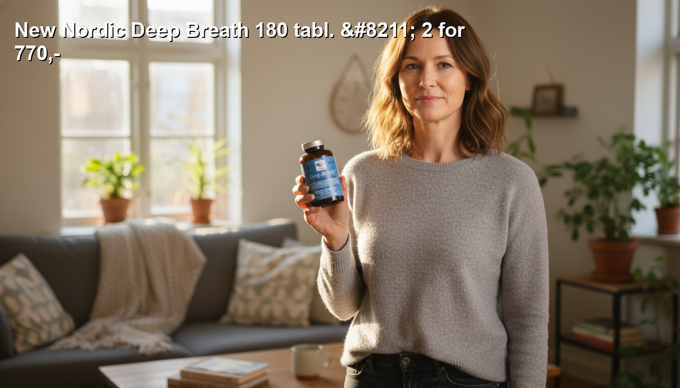 New Nordic Deep Breath